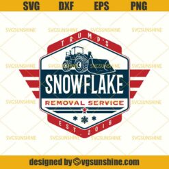 Trump SVG,  Snowflake Removal Service SVG, Trump 2020 Patriotic SVG, America SVG, Donald Trump SVG