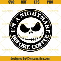 Jack Skellington Nightmare Before Coffee SVG, Nightmare Before Christmas SVG, Coffee Halloween SVG