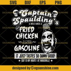 Captain Spaulding's Fried Chicken And Gasoline SVG DXF EPS PNG Cutting File for Cricut