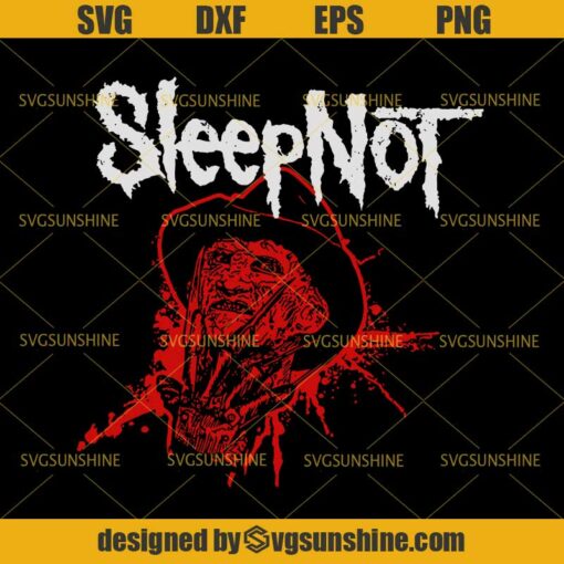 Freddy Krueger Sleep Not SVG DXF EPS PNG Cutting File for Cricut, Horror Movies SVG, Halloween SVG