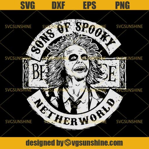 Sons Of Spooky SVG, Beetlejuice SVG DXF EPS PNG, Halloween SVG
