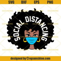 Social Distancing Black Nurse SVG, Black Woman With Mask SVG, Quarantine SVG