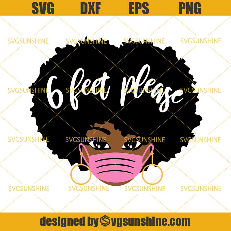 Social Distancing 6 Feet Please SVG, Black Nurse SVG ...