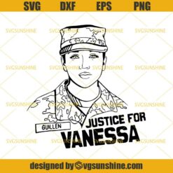 Justice for Vanessa Guillen SVG, Vanessa Guillen SVG, Army Soldier SVG ,Military Women SVG
