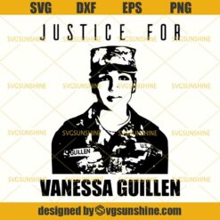 Vanessa Guillen SVG, Justice For Vanessa SVG, Army Soldier SVG ,Military Women SVG