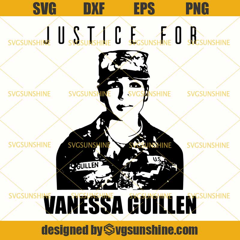 Download Justice for Vanessa Guillen SVG, Vanessa Guillen SVG, Army ...
