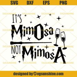 It’s Mimosa Not Mimosa SVG, Funny Mimosa Cocktail SVG, Mimosa SVG, Wine Glass SVG