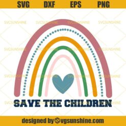 Save The Children Rainbow Hearts SVG, Save the Children SVG DXF EPS PNG