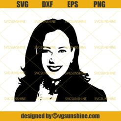 Kamala Harris SVG DXF EPS PNG Cutting File for Cricut