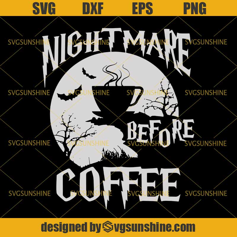 Download Halloween Nightmare Before Coffee SVG, Nightmare Before ...