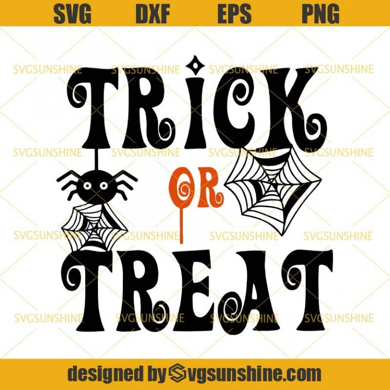 Trick or Treat Halloween SVG DXF EPS PNG Cutting File for Cricut ...