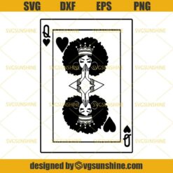 Queen Spade Black Afro Woman SVG, Black Queen SVG, Black Woman SVG, Black Girl Magic SVG, African American Kinky Hair Lady Nubian SVG