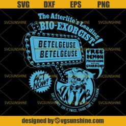 Beetlejuice Bio Exorcist SVG DXF EPS PNG, Horror Movies SVG, Halloween SVG