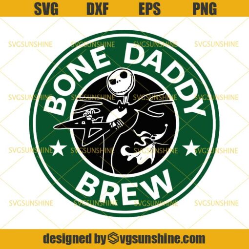 Bone Daddy Brew Jack Skellington Starbucks Coffee SVG, Nightmare Before Christmas SVG, Starbucks Halloween SVG