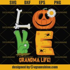 Love Grandma Life Halloween SVG, Love Pumpkin SVG, Halloween SVG