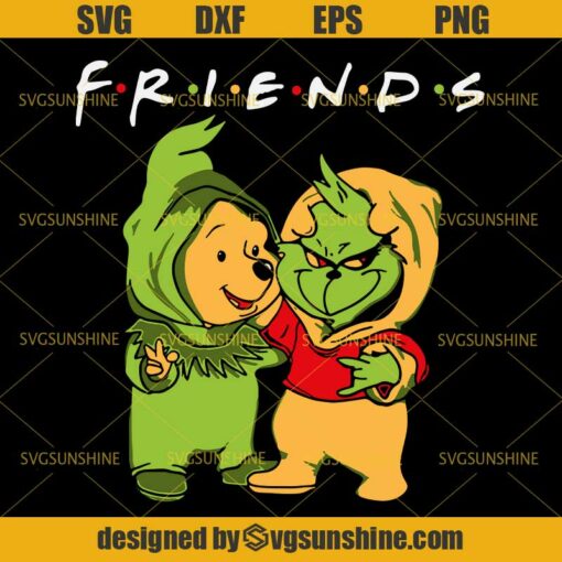 Grinch And Pooh Are Friends Svg, Grinch Svg, Pooh Svg, The Grinch Christmas Svg