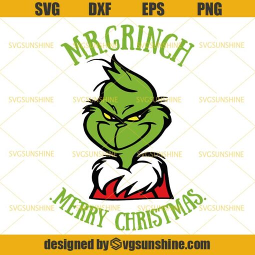 Mr Grinch Svg, Merry Christmas Svg, The Grinch Svg
