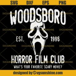 Scream Svg, Woodsboro Horror Film Club Svg, Halloween Svg