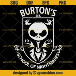 Burton’s School of Nightmares Svg, Tim Burton Svg, Jack Skellington Svg, Nightmare Before Christmas Svg, Halloween Svg