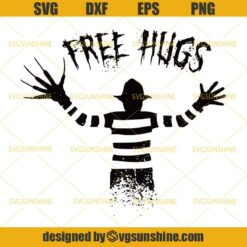 Freddy Krueger Free Hugs Svg, Horror Movies Killer Svg, Halloween Svg