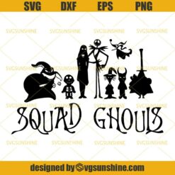 Squad Ghouls Nightmare Before Christmas Svg, Halloween Svg