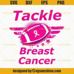 Tackle Breast Cancer Svg, Football Breast Cancer Awareness Support Svg, Pink Ribbon Svg