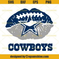Cowboys Lip Svg, Dallas Cowboys Svg, Football Svg