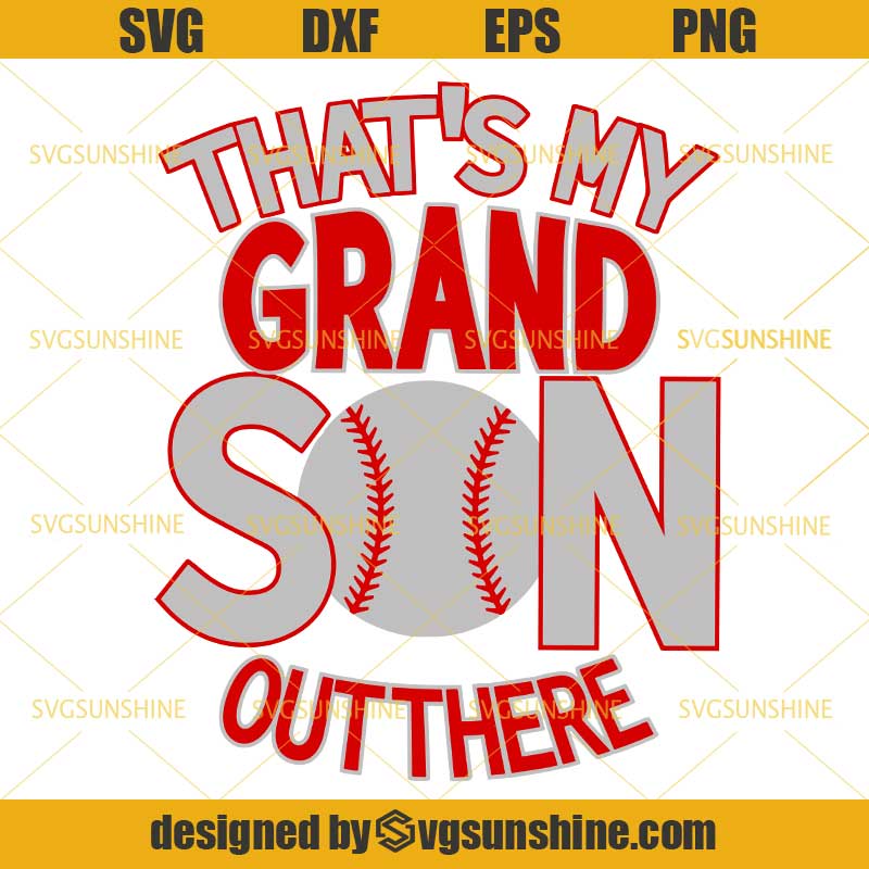 Thats My Son Out There Svg Baseball Svg Personalized -  Norway