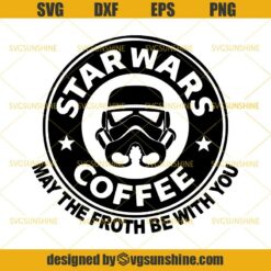 Star Wars Starbucks Coffee SVG, Storm Trooper SVG DXF EPS PNG