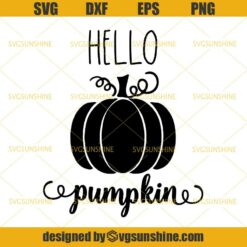 Hello Pumpkin SVG DXF EPS PNG- Pumpkin SVG, Halloween SVG