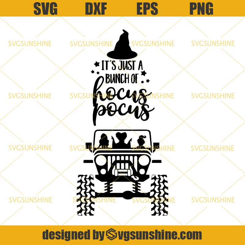 Download It's Just A Bunch Of Hocus Pocus And Jeep SVG, Sanderson ...