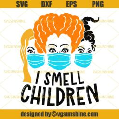 I Smell Children SVG, Hocus Pocus SVG, Sanderson Sisters SVG, Cute Halloween SVG Hocus Pocus Clipart Instant Download Cut File