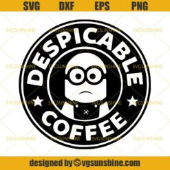 Despicable Coffee Svg, Minions Svg, Despicable Me Minion Starbucks Svg