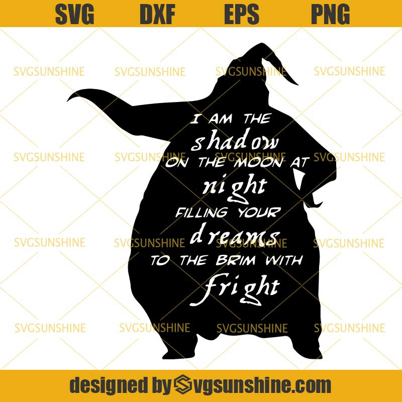Download Oogie Boogie SVG, I Am The Shadow On The Moon At Night SVG ...