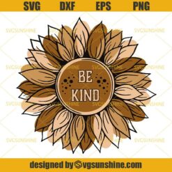 Bee Kind SVG, Be Kind SVG, Bee SVG DXF EPS PNG Cut Files Clipart Cricut Instant Download