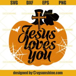 Pumpkin Jesus Loves You SVG, Halloween SVG, Pumpkin Jesus SVG, Fall SVG