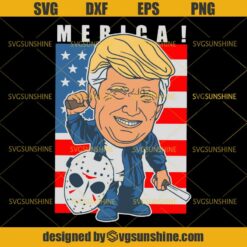 Jason Voorhees Donald Trump SVG, Merica Halloween SVG
