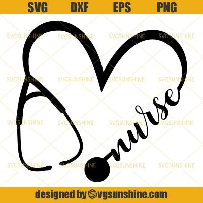 Nurse Heart SVG, Nurse Stethoscope SVG Cut Files for Cricut, Nurse 2020 ...