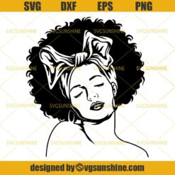 Afro Black Woman SVG, Black Girl SVG, African American Woman SVG, Black Queen SVG PNG DXF EPS