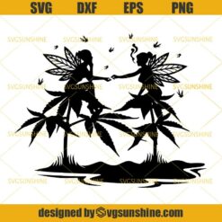Cannabis Fairies SVG, Fairies Smoking Weed SVG PNG DXF EPS