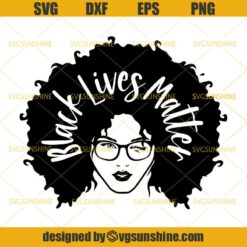 Afro Girl BLM SVG, Black Lives Matter SVG, Afro Black Woman SVG, Black Girl SVG, African American Woman SVG