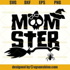 Momster SVG, Mom Skull SVG, Witch SVG, Halloween SVG DXF EPS PNG