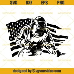 Welder American Flag SVG, USA Flag Welder SVG, Welder SVG PNG DXF EPS