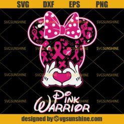 Minnie Pink Warrior SVG, Minnie Pink Ribbon SVG, Minnie Mouse Breast Cancer Awareness SVG DXF EPS PNG