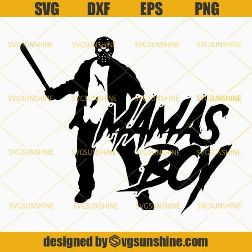 Jason Voorhees Mamas Boy SVG PNG DXF EPS Cut Files Clipart Cricut