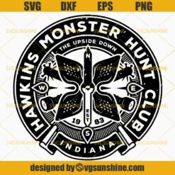 Hawkins Monster Hunt Club SVG, The Upside Down SVG, Stranger Things SVG