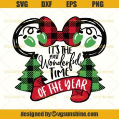 Disney Christmas SVG, It’s The Most Wonderful Time Of The Year SVG, Minnie Mouse Head SVG