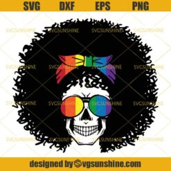 Pride Afro Skull SVG, Skull Afro Woman SVG, Mom Life Skull SVG, Gay Pride Black Woman SVG