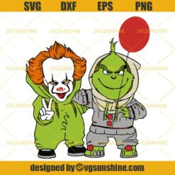 The Grinch And Pennywise Halloween SVG, Grinch SVG, Pennywise SVG