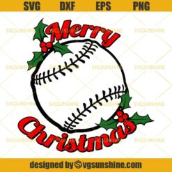 Baseball Merry Christmas SVG PNG DXF EPS Cut Files Clipart Cricut